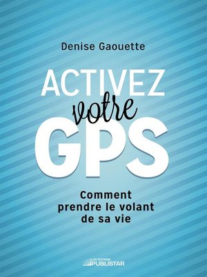 cover image of Activez votre GPS